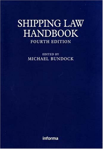 Beispielbild fr Shipping Law Handbook (Fourth Edition) zum Verkauf von Anybook.com