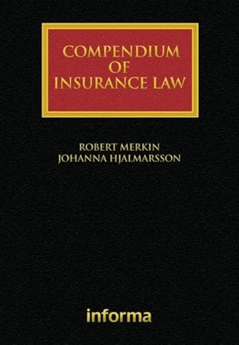 Compendium Of Insurance Law (Hb 2007) - Merkin, Robert; Hjalmarsson, Johanna