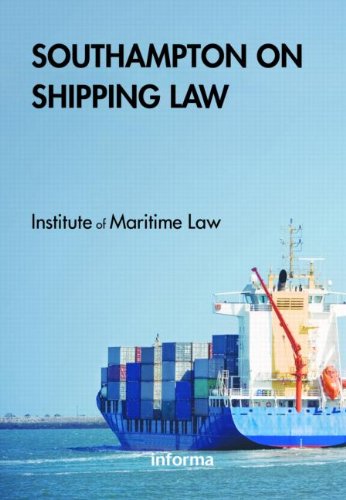 9781843117551: Southampton on Shipping Law: Institute of Maritime Law