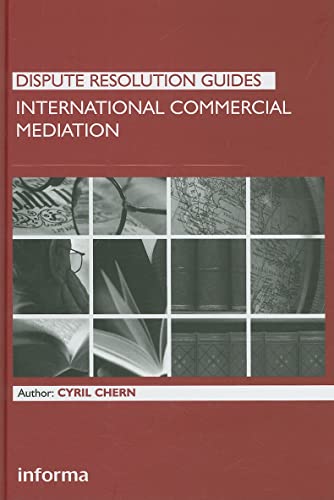 9781843117599: International Commercial Mediation (Dispute Resolution Guides)