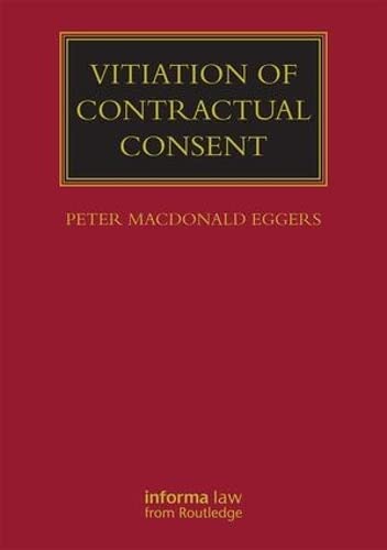 Stock image for Vitiation of Contractual Consent (Lloyd's Commercial Law Library) for sale by Brook Bookstore