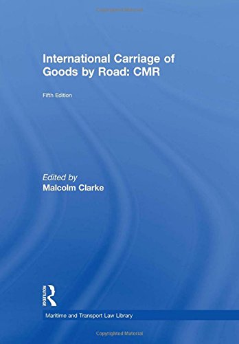 Imagen de archivo de International Carriage Of Goods By Road: Cmr 5Ed. a la venta por Basi6 International