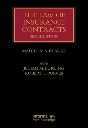 The Law Of Insurance Contracts 6Ed. - Clarke