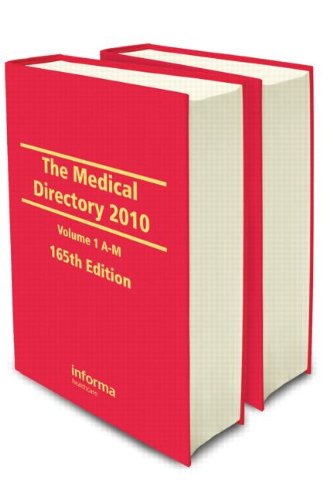 The Medical Directory 2010 (Volume 1&2) - Informa Healthcare