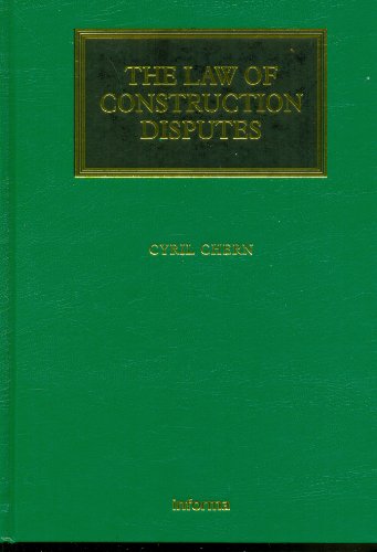 9781843119012: The Law of Construction Disputes