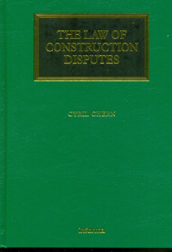 9781843119012: The Law of Construction Disputes (Construction Practice Series)