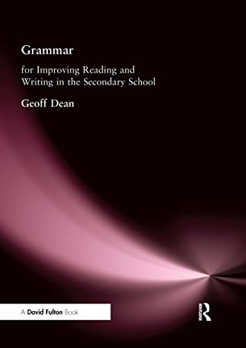 Stock image for Grammar for Improving Writing and Reading in Secondary School for sale by Better World Books