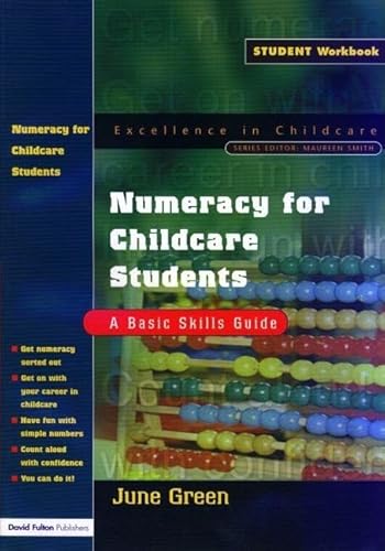 Beispielbild fr Numeracy for Childcare Students: A Basic Skills Guide zum Verkauf von Chiron Media