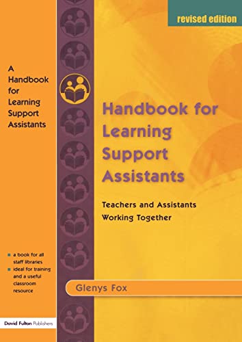 Imagen de archivo de A Handbook for Learning Support Assistants: Teachers and Assistants Working Together a la venta por WorldofBooks