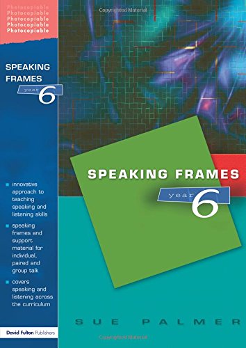 Beispielbild fr Speaking Frames -- Year 6 zum Verkauf von WorldofBooks