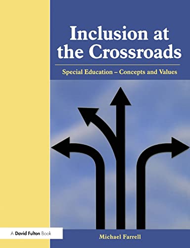 Beispielbild fr Inclusion at the Crossroads: Special Education--Concepts and Values zum Verkauf von WorldofBooks
