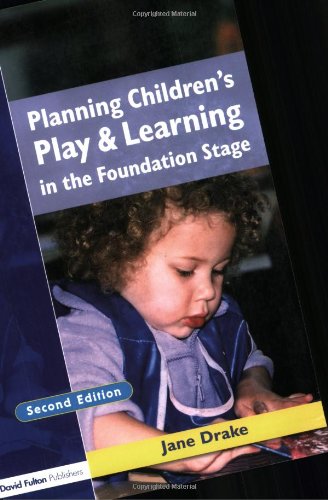 Stock image for Planning Children's Play and Learning in the Foundation Stage for sale by AwesomeBooks