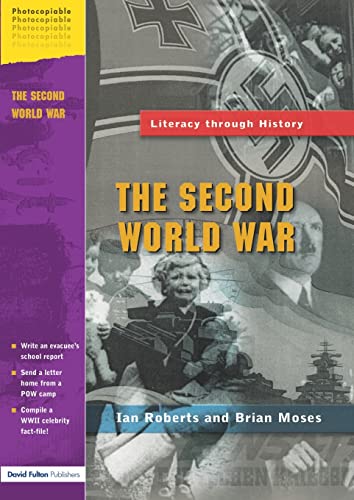 Beispielbild fr The Second World War (Literacy Through History) zum Verkauf von WorldofBooks