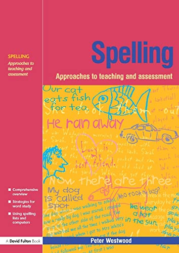 Imagen de archivo de Spelling : Approaches to Teaching and Assessment a la venta por Better World Books