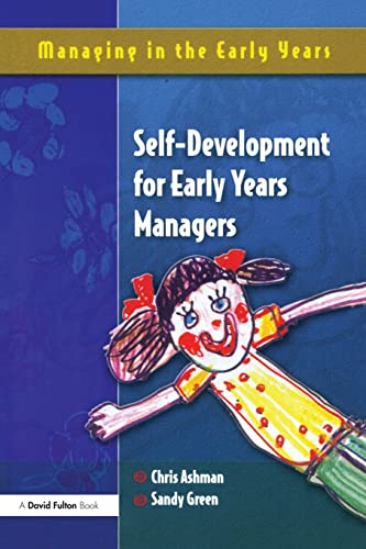 Beispielbild fr Self Development for Early Years Managers zum Verkauf von Blackwell's