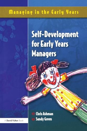 Stock image for Self Development for Early Years Managers for sale by Better World Books Ltd