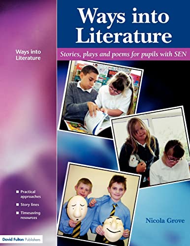 Stock image for Ways into Literature: Stories, Plays and Poems for Pupils with SEN for sale by WorldofBooks