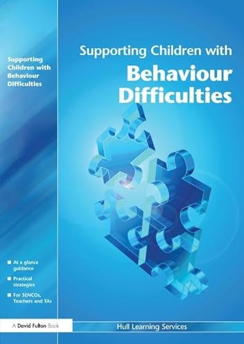 Beispielbild fr Supporting Children with Behaviour Difficulties (Supporting Children S) zum Verkauf von WorldofBooks