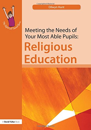 9781843122784: Meeting the Needs of Your Most Able Pupils in Religious Education (The Gifted and Talented Series)