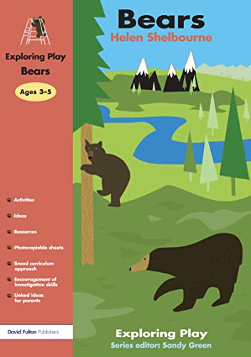 Beispielbild fr Bears (Exploring Play) zum Verkauf von AwesomeBooks