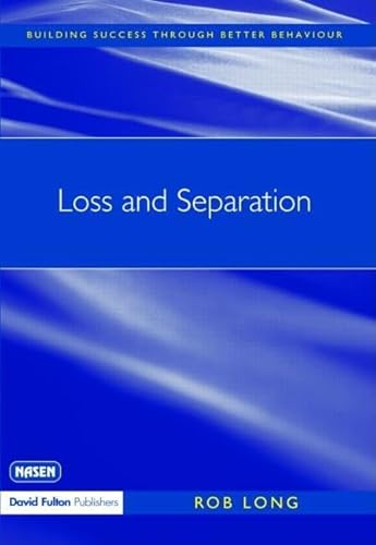 Immagine dell'editore per Loss and Separation venduto da Revaluation Books