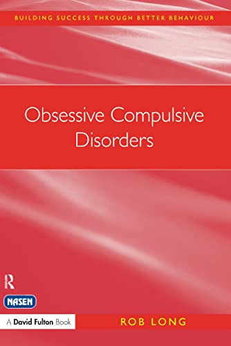 Immagine dell'editore per Obsessive Compulsive Disorders: Understanding And Supporting Children With Mild Obsessive Compulsive Disorders venduto da Revaluation Books
