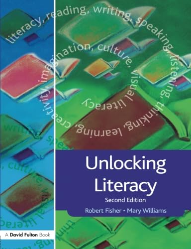 Beispielbild fr Unlocking Literacy: A Guide for Teachers (Unlocking Series) zum Verkauf von WorldofBooks