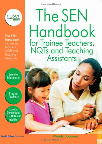 Beispielbild fr The SEN Handbook for Trainee Teachers, NQTs and Teaching Assistants (nasen spotlight) zum Verkauf von MusicMagpie