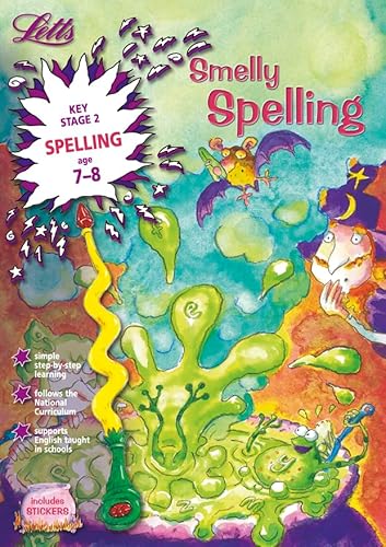 Stock image for Smelly Spelling Age 7-8 (Letts Magical Skills): Ages 7-8 for sale by AwesomeBooks