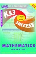 Stock image for Key Stage 3 Maths: Levels 5-8 (Key Stage 3 Success Guides S.) for sale by AwesomeBooks