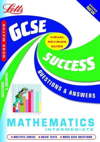 Beispielbild fr GCSE Maths Intermediate (GCSE Success Guides Questions & Answers S.) zum Verkauf von WorldofBooks