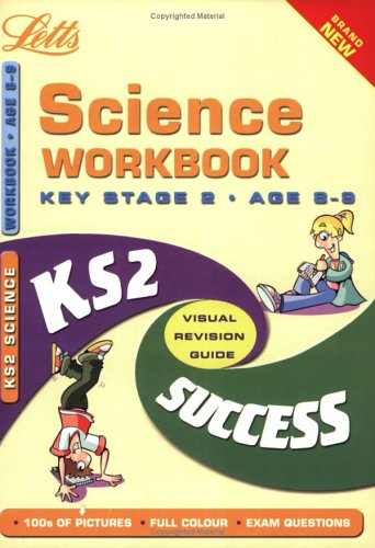 Stock image for KS2 Science Year 4 Success Guide Workbook (Letts Key Stage 2 Success) for sale by WorldofBooks