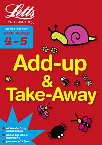 Stock image for Letts Fun Learning ADD UP AND TAKE AWAY AGE 4-5 (Letts Super Stars) for sale by AwesomeBooks