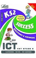 Stock image for KS2 ICT Success Guide Q&A (KS2 Success Guides S.) for sale by AwesomeBooks