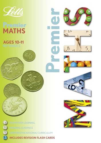 Beispielbild fr KS2 Premier - Maths (10-11) (Letts Premier) zum Verkauf von WorldofBooks
