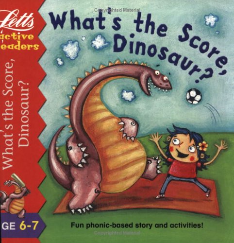 Beispielbild fr What's the Score Dinosaur?: Bk.5(6-7) (Active Readers Series) zum Verkauf von medimops