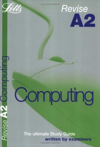 Revise A2 Computing (9781843154396) by Letts Educational