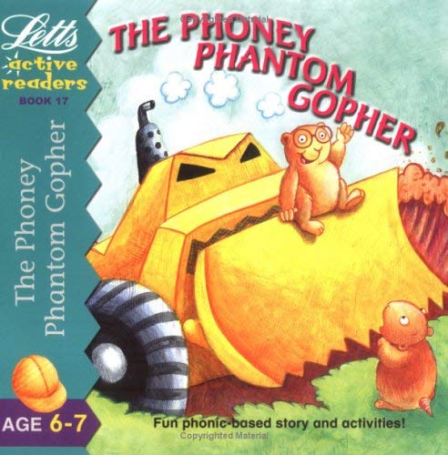 The Phoney Phantom Gopher (Active Readers Series) (9781843154884) by Clive Gifford