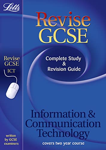 Stock image for Letts Revise GCSE " ICT: Complete Study and Revision Guide (2012 Retakes Only) for sale by WorldofBooks