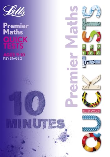 KS2 Premier Quick Tests - Maths 9-10 (Letts Premier Quick Tests) (9781843155263) by Paul Broadbent; Peter Patilla