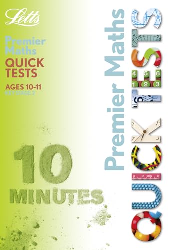 Stock image for Letts Premier Quick Tests  " KS2 Premier Quick Tests - Maths 10-11 for sale by WorldofBooks