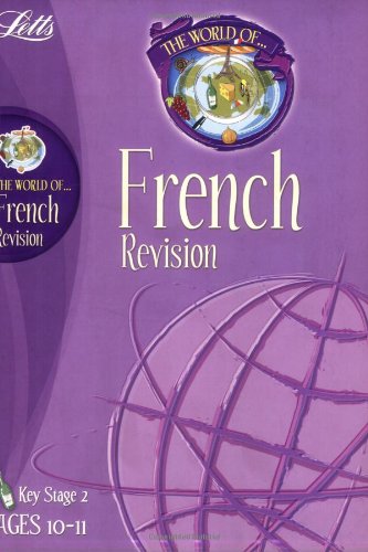 Imagen de archivo de The World Of French 10-11: Year 6 (Letts World of) a la venta por WorldofBooks