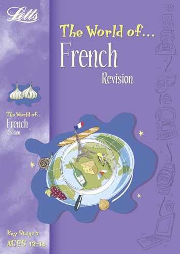 Stock image for Letts World Of    The World of French 13-14: Year 9 for sale by AwesomeBooks