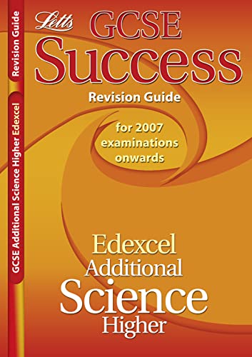 9781843156857: Edexcel Additional Science - Higher Tier: Revision Guide (2012 Exams Only) (Letts GCSE Success)