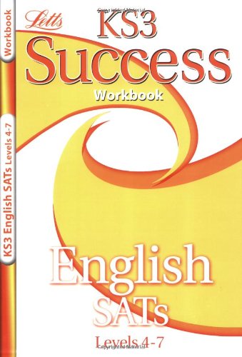 Beispielbild fr KS3 Success Workbook English Levels 4-7 (KS3 Success Workbooks) (Letts Key Stage 3 Success) zum Verkauf von WorldofBooks
