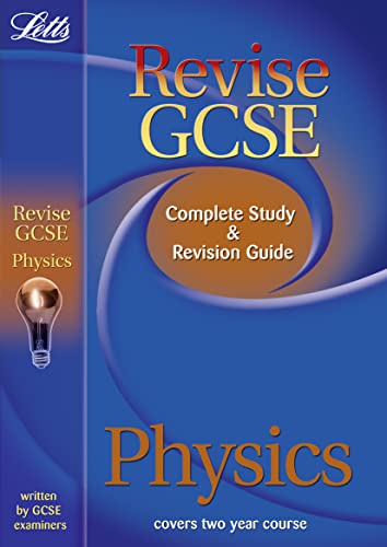 Beispielbild fr Letts Revise GCSE - Physics: Complete Study and Revision Guide, Physics Study Guide zum Verkauf von WorldofBooks