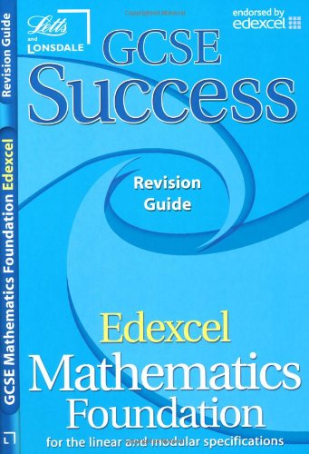 Immagine dell'editore per GCSE Success Edexcel Maths Foundation Revision Guide (GCSE Success Revision Guides and Workbooks) venduto da Bahamut Media