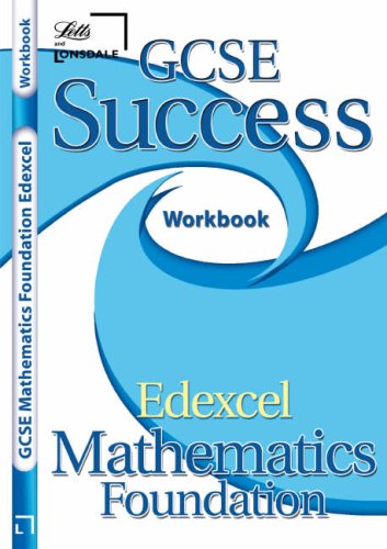 Imagen de archivo de GCSE Success Edexcel Maths Foundation Workbook (GCSE Success Revision Guides and Workbooks) a la venta por WorldofBooks