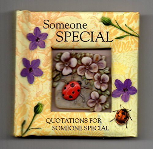 Imagen de archivo de Someone Special - Quotations for Someone Special - Miniature Book a la venta por Better World Books