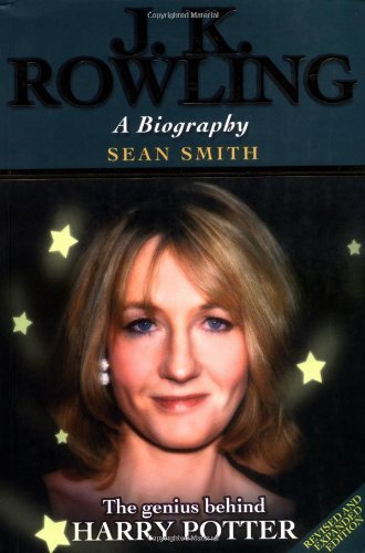 J.K. Rowling A Biography - Smith, Sean